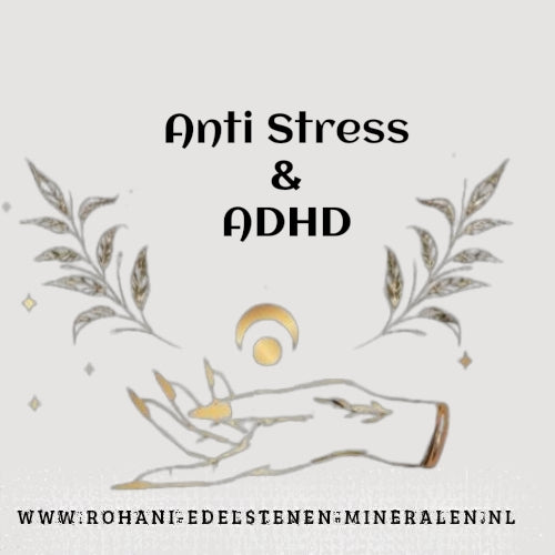 Anti Stress & ADHD